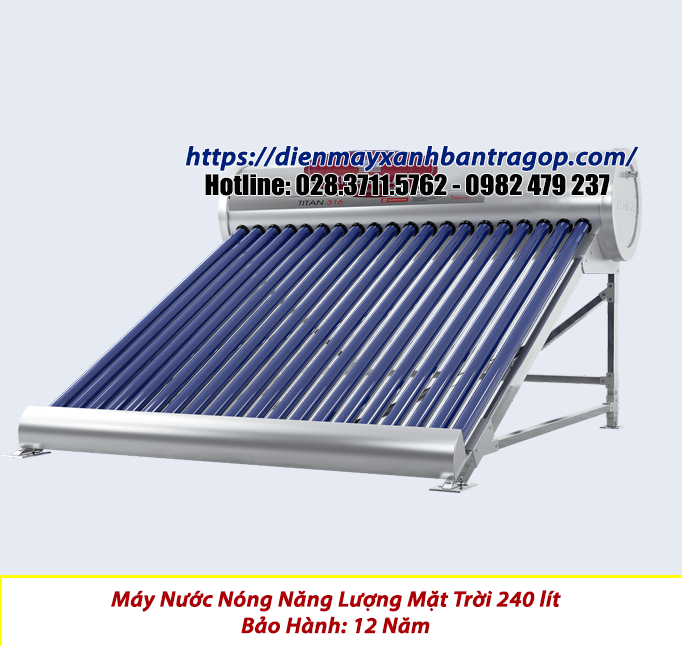 Máy nước nóng năng lượng mặt trời 240 lít